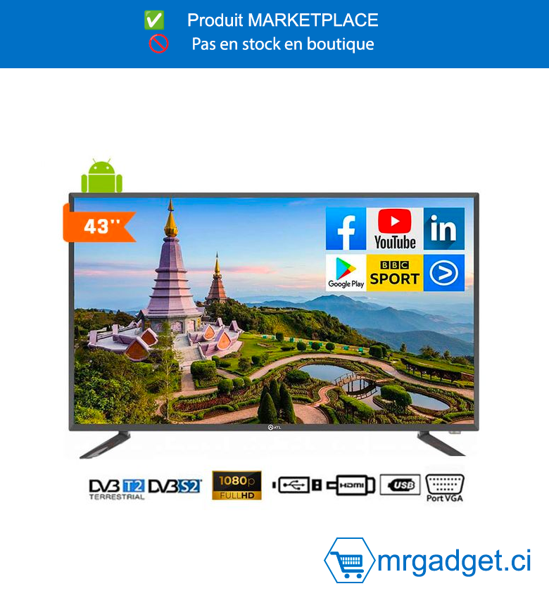 ATL Android TV LED - 43" Full HD - ATL-43V7S - Android 9 - Noir - Garantie 12 Mois